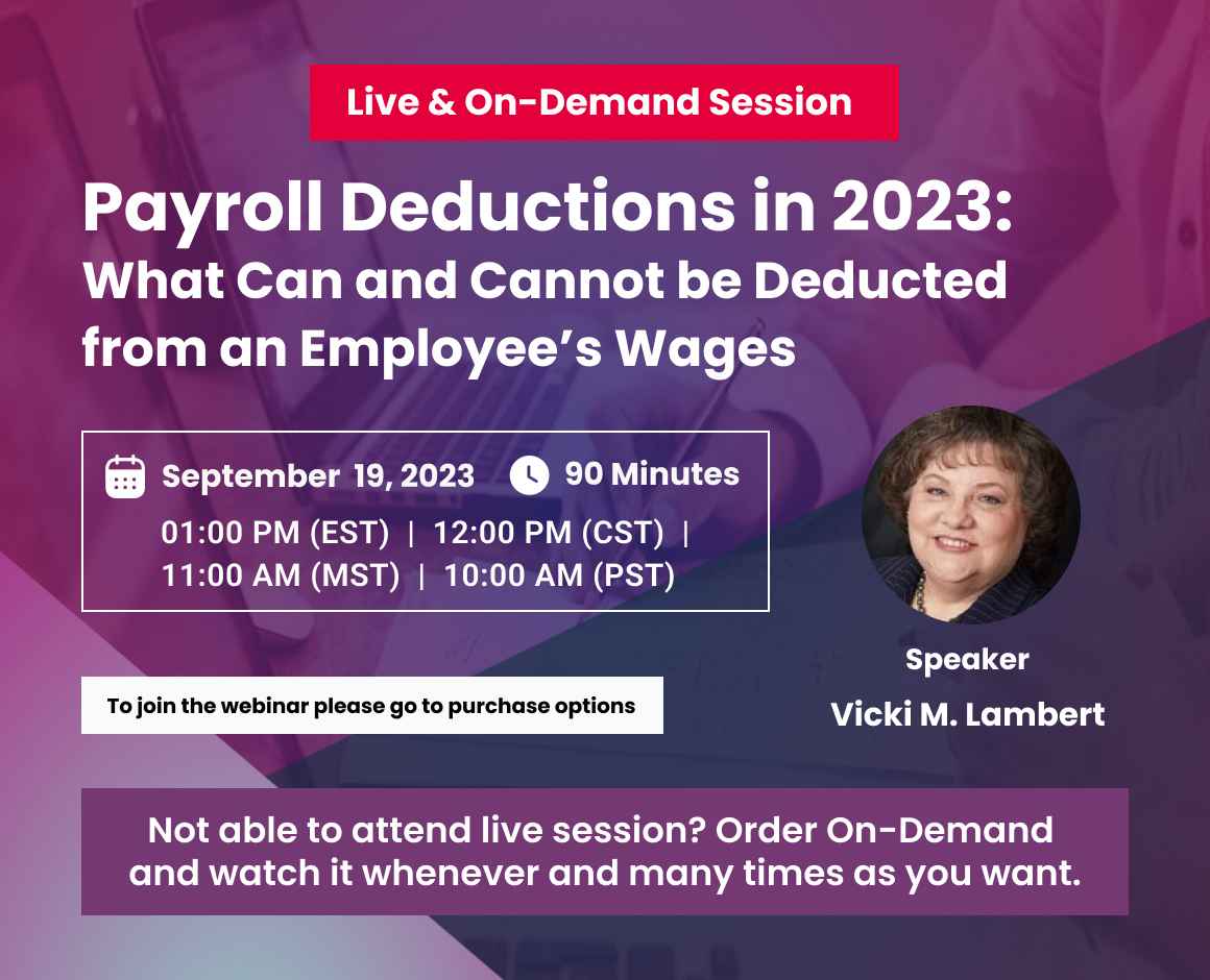 Payroll Deductions in 2023: What Can and Cannot be Deducted from an Employee’s Wages