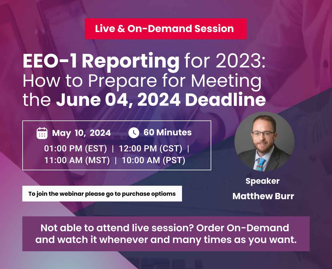 EEO-1 Reporting for 2023: How to Prepare for Meeting the June 04, 2024 Deadline